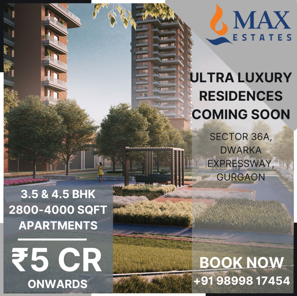 Max Estate Ultra Luxury